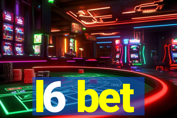 l6 bet